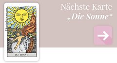 weiter zur Tarotkarte Die Sonne