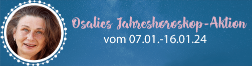 Osalies Jahreshoroskop Aktion 2024 Osalies Jahreshoroskop Aktion 2024