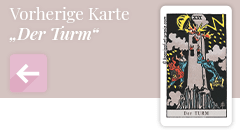 Zurück zur Tarotkarte Der Turm